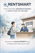 RENTSMART | Cómo pagar menos por tu alquiler (incluso cuando todo está caro)